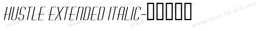 Hustle Extended Italic字体转换